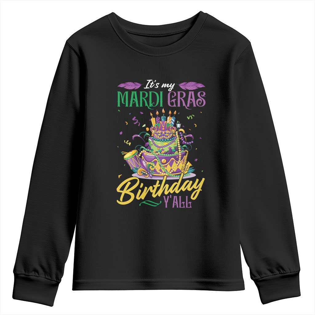 It's My Mardi Gras Birthday Y'all Funny Youth Sweatshirt TS09 Black Print Your Wear