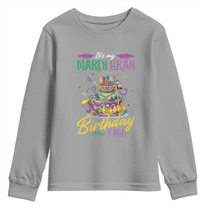It's My Mardi Gras Birthday Y'all Funny Youth Sweatshirt TS09 Sport Gray Print Your Wear