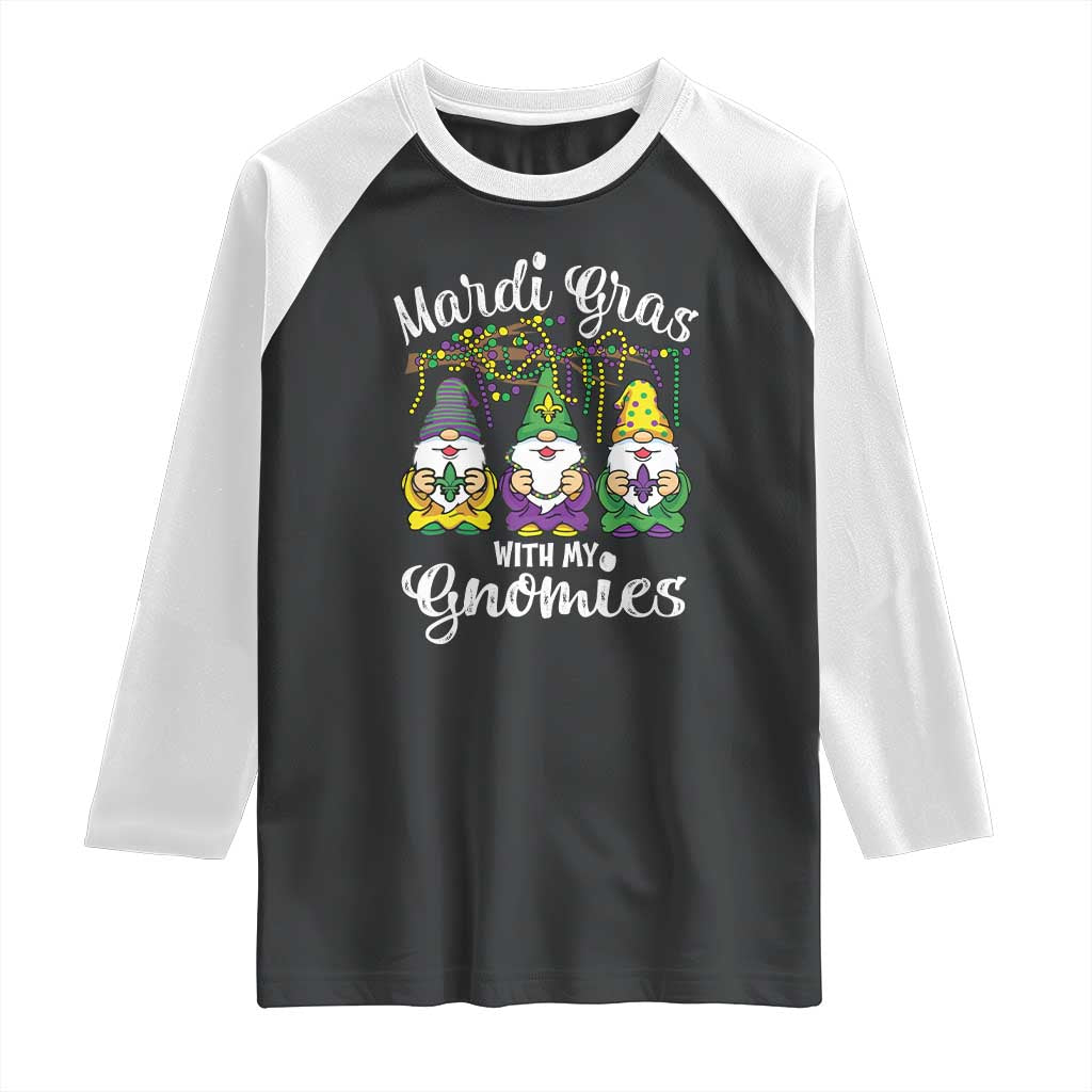 Mardi Gras With My Gnomies Funny Gnomes Squad Raglan Shirt TS09 Black White Print Your Wear