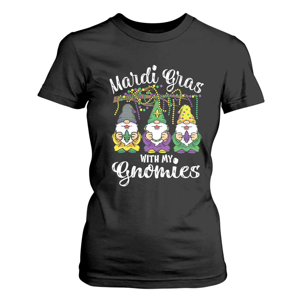 Mardi Gras With My Gnomies Funny Gnomes Squad T Shirt For Women TS09 Black Print Your Wear