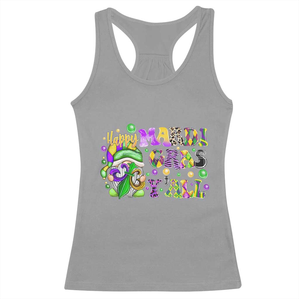 Happy Mardi Gras Y'all Cute Gnome Fat Tuesday Racerback Tank Top TS09 Sport Gray Print Your Wear
