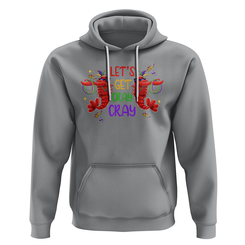 Mardi Gras Hoodie Lets Get Cray Cray Dabbing Crawfish TS09 Sport Gray Printyourwear