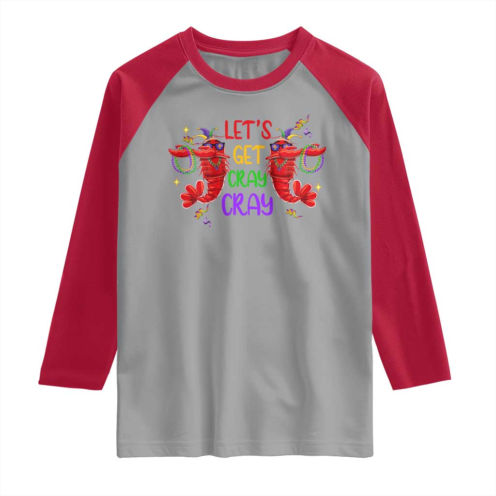 Mardi Gras Raglan Shirt Lets Get Cray Cray Dabbing Crawfish TS09 Sport Gray Red Print Your Wear