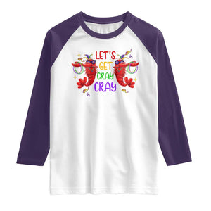 Mardi Gras Raglan Shirt Lets Get Cray Cray Dabbing Crawfish TS09 White Purple Print Your Wear