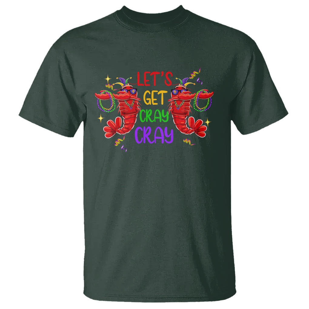 Mardi Gras T Shirt Lets Get Cray Cray Dabbing Crawfish TS09 Dark Forest Green Printyourwear