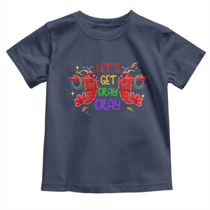Mardi Gras Toddler T Shirt Lets Get Cray Cray Dabbing Crawfish TS09 Navy Print Your Wear