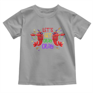 Mardi Gras Toddler T Shirt Lets Get Cray Cray Dabbing Crawfish TS09 Sport Gray Print Your Wear