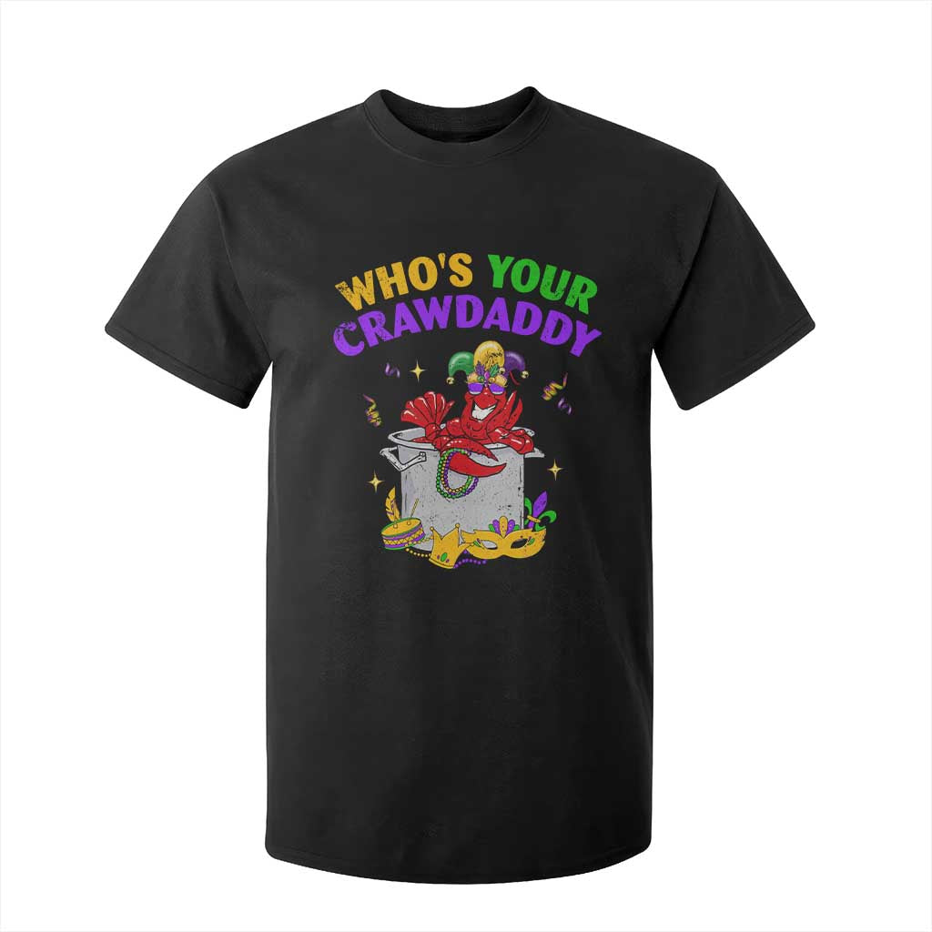 Mardi Gras T Shirt For Kid Who's Your Crawdaddy Funny Crawfish Jester Beads TS09 Black Print Your Wear