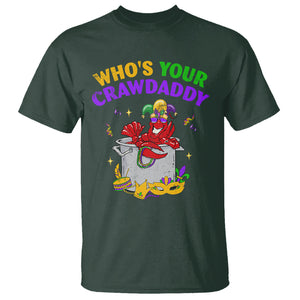 Mardi Gras T Shirt Who's Your Crawdaddy Funny Crawfish Jester Beads TS09 Dark Forest Green Printyourwear