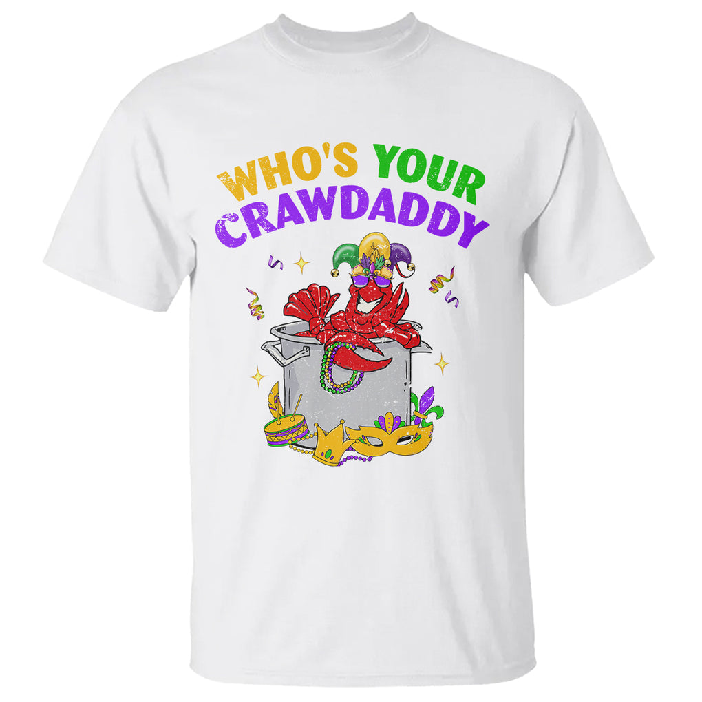 Mardi Gras T Shirt Who's Your Crawdaddy Funny Crawfish Jester Beads TS09 White Printyourwear