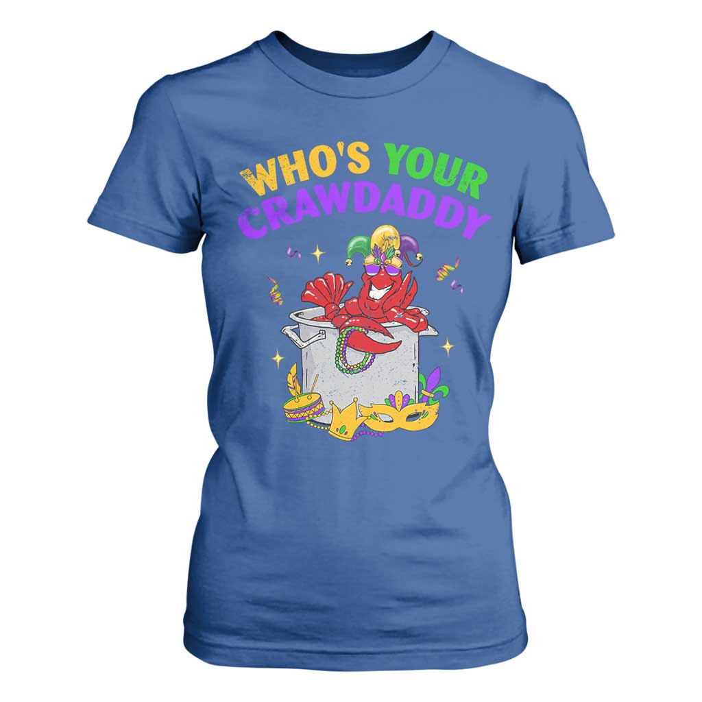 Mardi Gras T Shirt For Women Who's Your Crawdaddy Funny Crawfish Jester Beads TS09 Royal Blue Print Your Wear