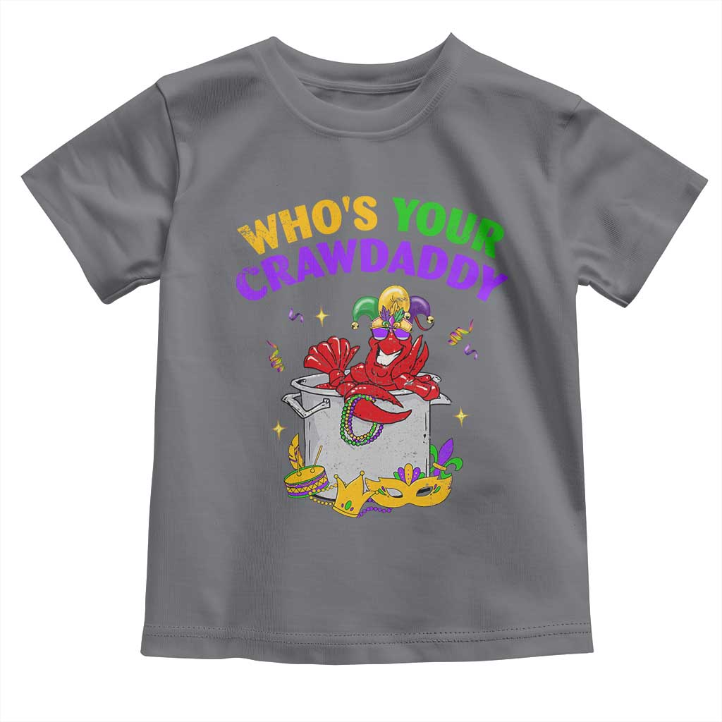 Mardi Gras Toddler T Shirt Who's Your Crawdaddy Funny Crawfish Jester Beads TS09 Charcoal Print Your Wear