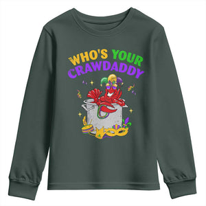 Mardi Gras Youth Sweatshirt Who's Your Crawdaddy Funny Crawfish Jester Beads TS09 Dark Forest Green Print Your Wear