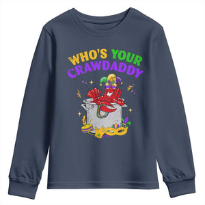 Mardi Gras Youth Sweatshirt Who's Your Crawdaddy Funny Crawfish Jester Beads TS09 Navy Print Your Wear