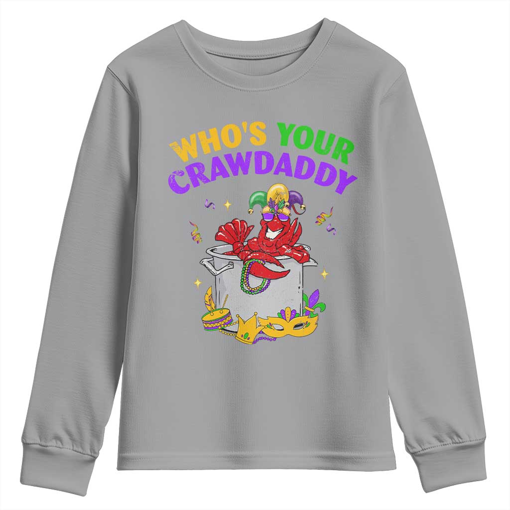 Mardi Gras Youth Sweatshirt Who's Your Crawdaddy Funny Crawfish Jester Beads TS09 Sport Gray Print Your Wear