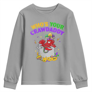 Mardi Gras Youth Sweatshirt Who's Your Crawdaddy Funny Crawfish Jester Beads TS09 Sport Gray Print Your Wear