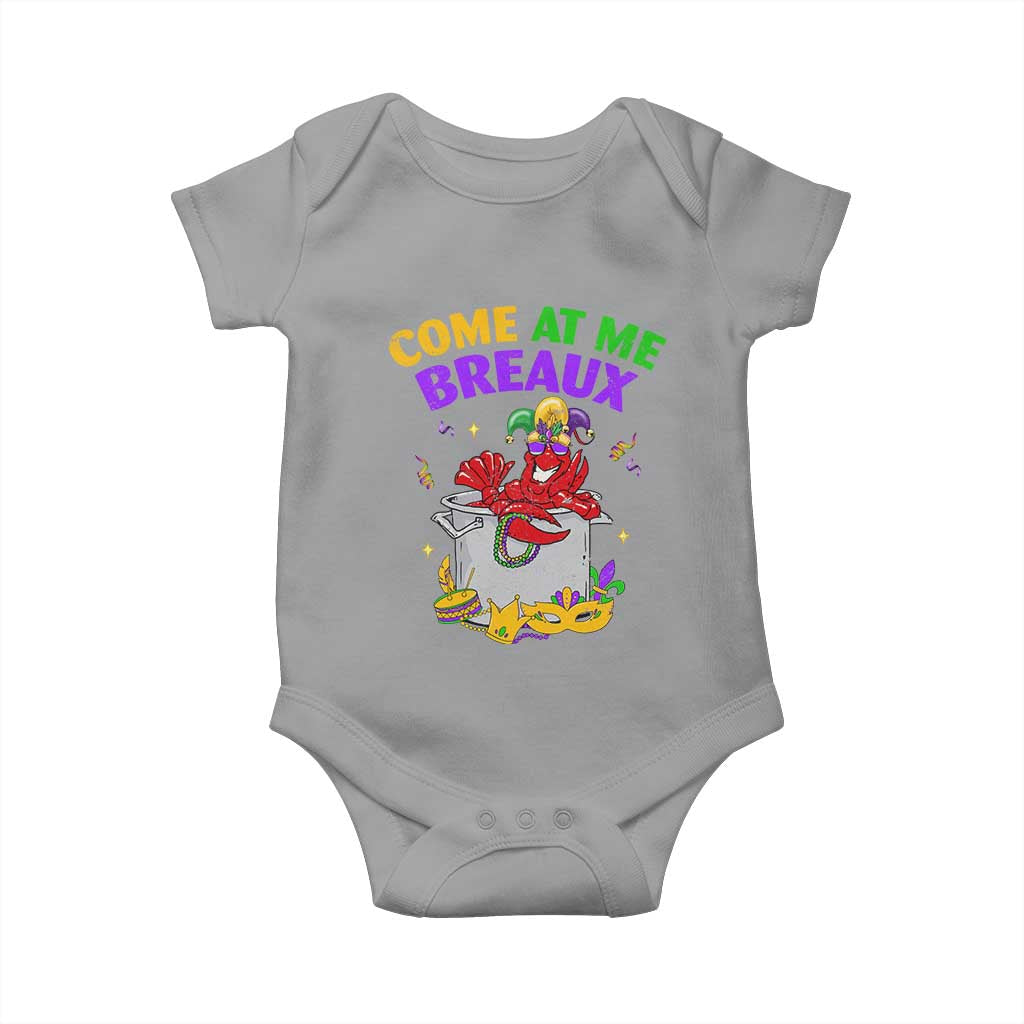Mardi Gras Baby Onesie Come At Me Breaux Funny Crawfish Beads TS09 Sport Gray Print Your Wear