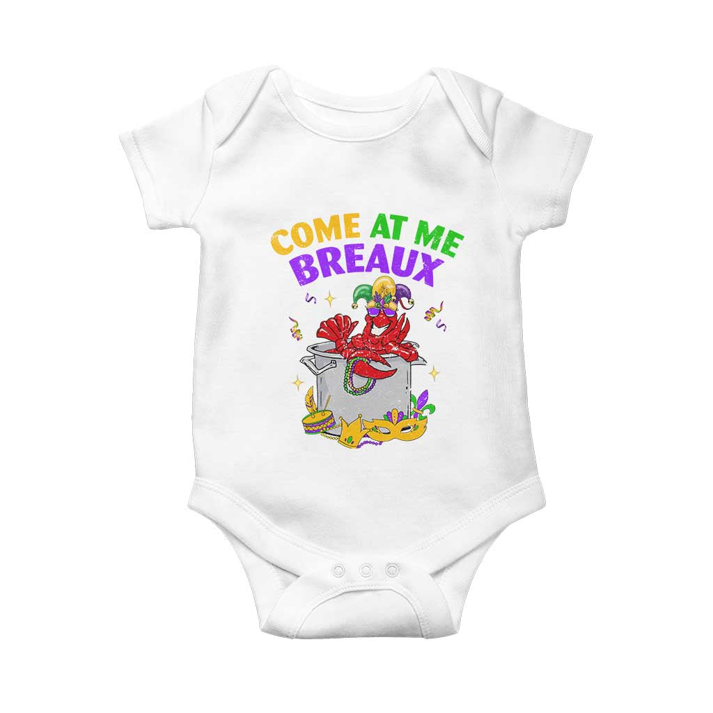 Mardi Gras Baby Onesie Come At Me Breaux Funny Crawfish Beads TS09 White Print Your Wear