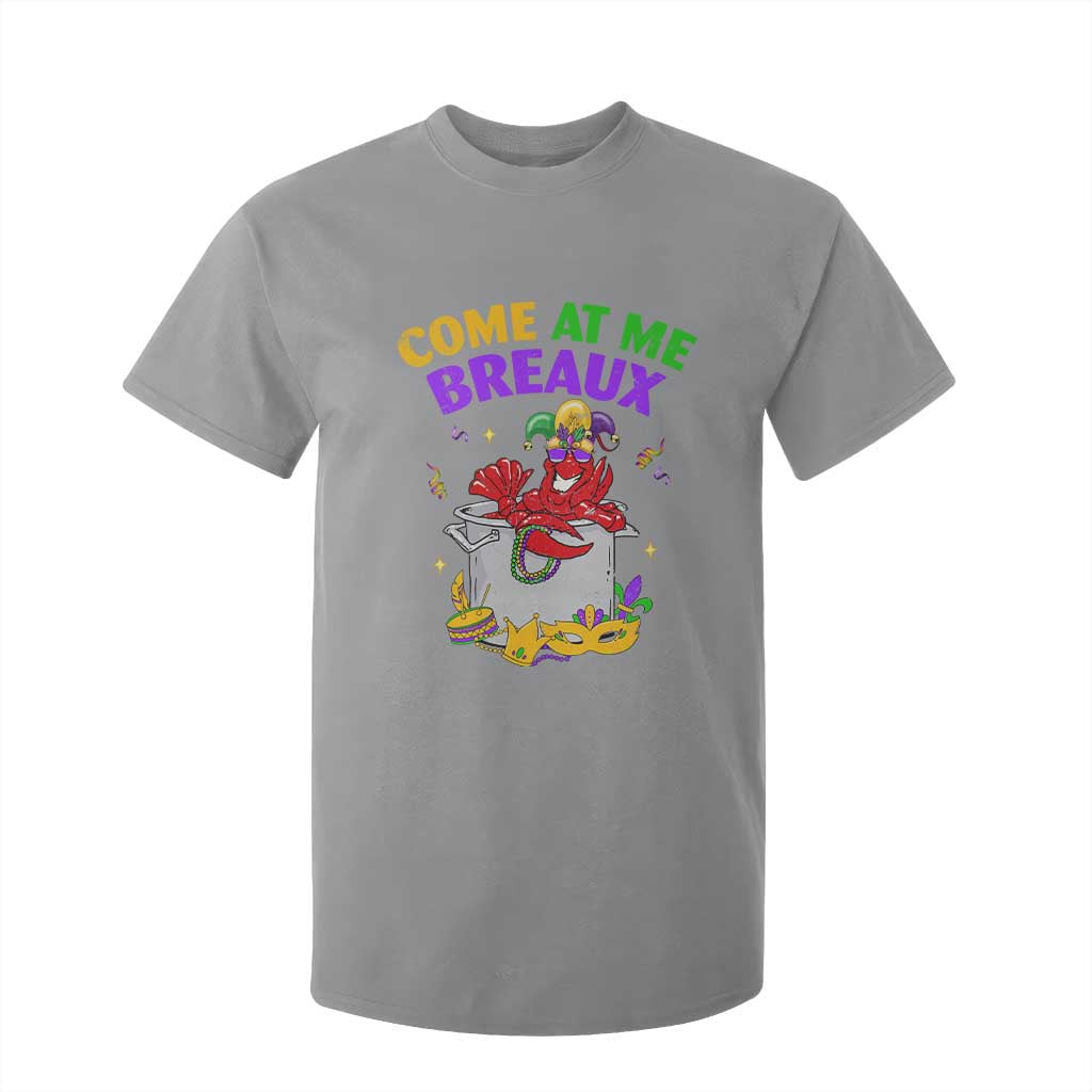 Mardi Gras T Shirt For Kid Come At Me Breaux Funny Crawfish Beads TS09 Sport Gray Print Your Wear