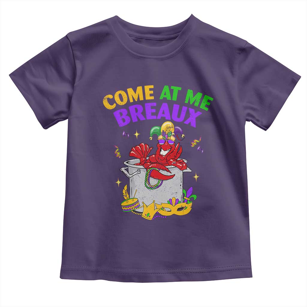 Mardi Gras Toddler T Shirt Come At Me Breaux Funny Crawfish Beads TS09 Purple Print Your Wear