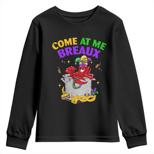 Mardi Gras Youth Sweatshirt Come At Me Breaux Funny Crawfish Beads TS09 Black Print Your Wear
