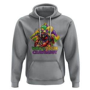 Mardi Gras Hoodie Who's Your Crawdaddy Funny Crawfish Jester Beads TS09 Sport Gray Printyourwear