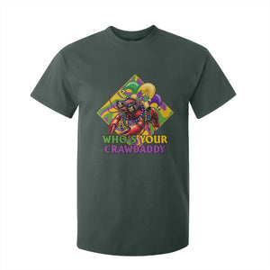 Funny Mardi Gras T Shirt For Kid Who's Your Crawdaddy Crawfish Jester Beads TS09 Dark Forest Green Print Your Wear