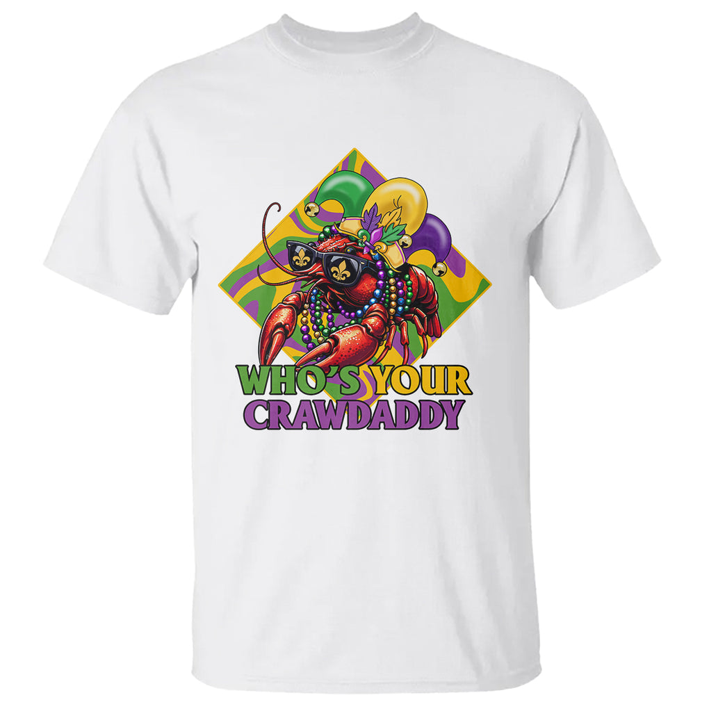 Mardi Gras T Shirt Who's Your Crawdaddy Funny Crawfish Jester Beads TS09 White Printyourwear