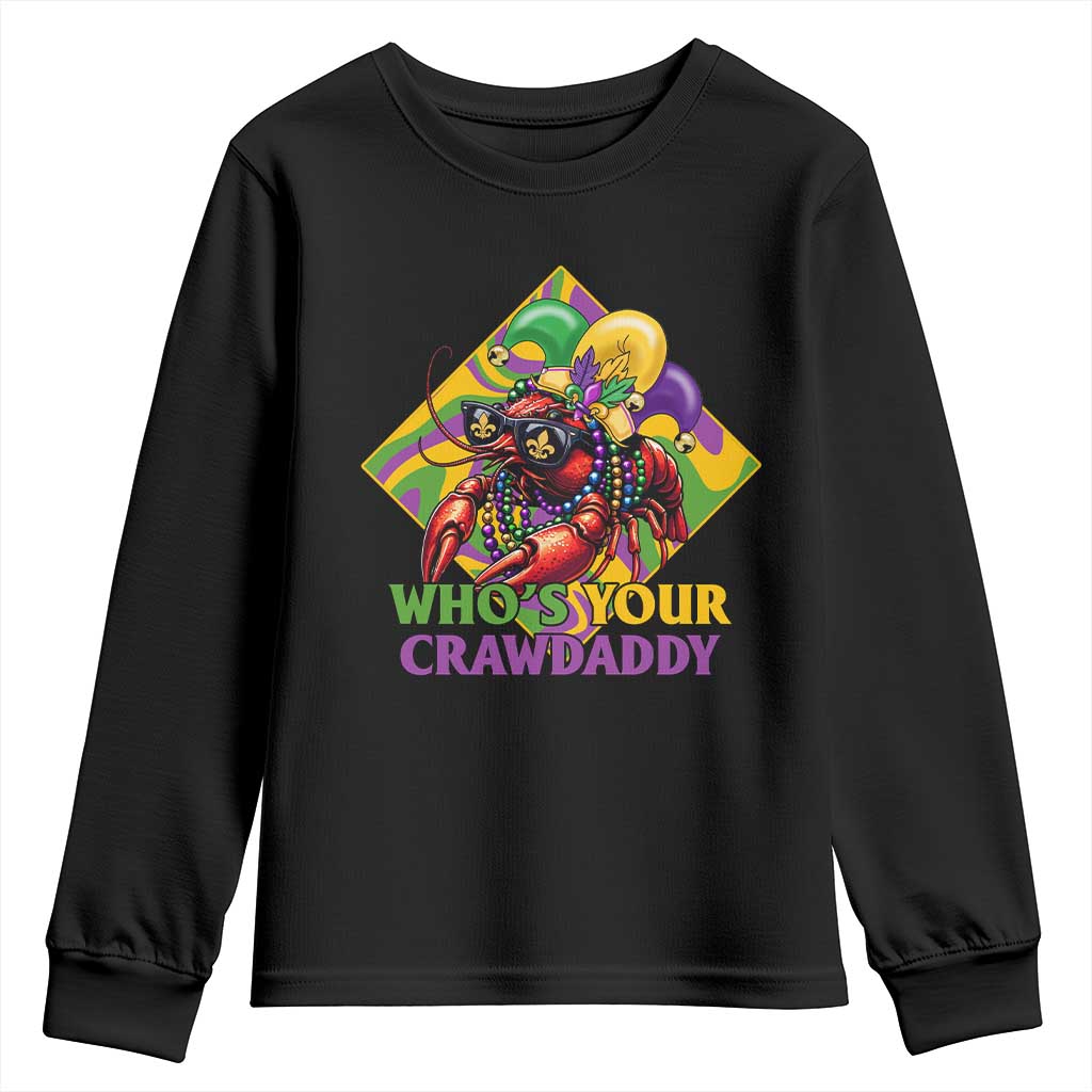 Funny Mardi Gras Youth Sweatshirt Who's Your Crawdaddy Crawfish Jester Beads TS09 Black Print Your Wear