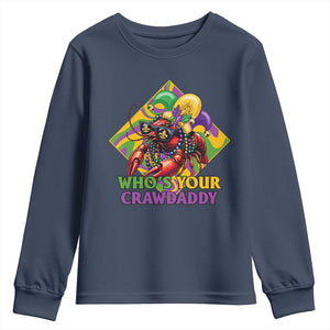 Funny Mardi Gras Youth Sweatshirt Who's Your Crawdaddy Crawfish Jester Beads TS09 Navy Print Your Wear