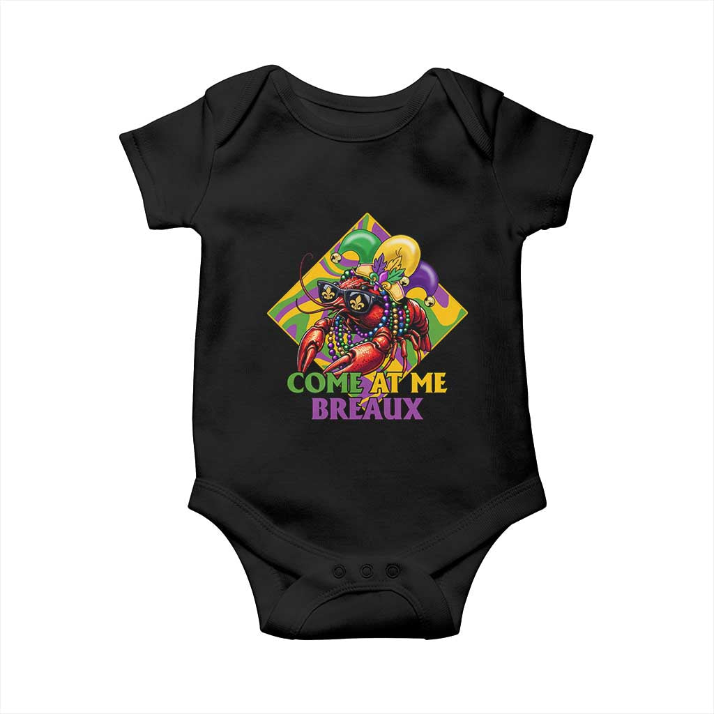Funny Mardi Gras Baby Onesie Come At Me Breaux Crawfish Beads TS09 Black Print Your Wear