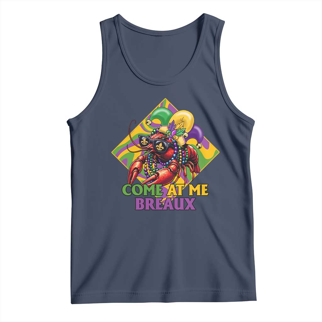 Funny Mardi Gras Tank Top Come At Me Breaux Crawfish Beads TS09 Navy Print Your Wear