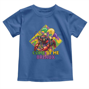 Funny Mardi Gras Toddler T Shirt Come At Me Breaux Crawfish Beads TS09 Royal Blue Print Your Wear