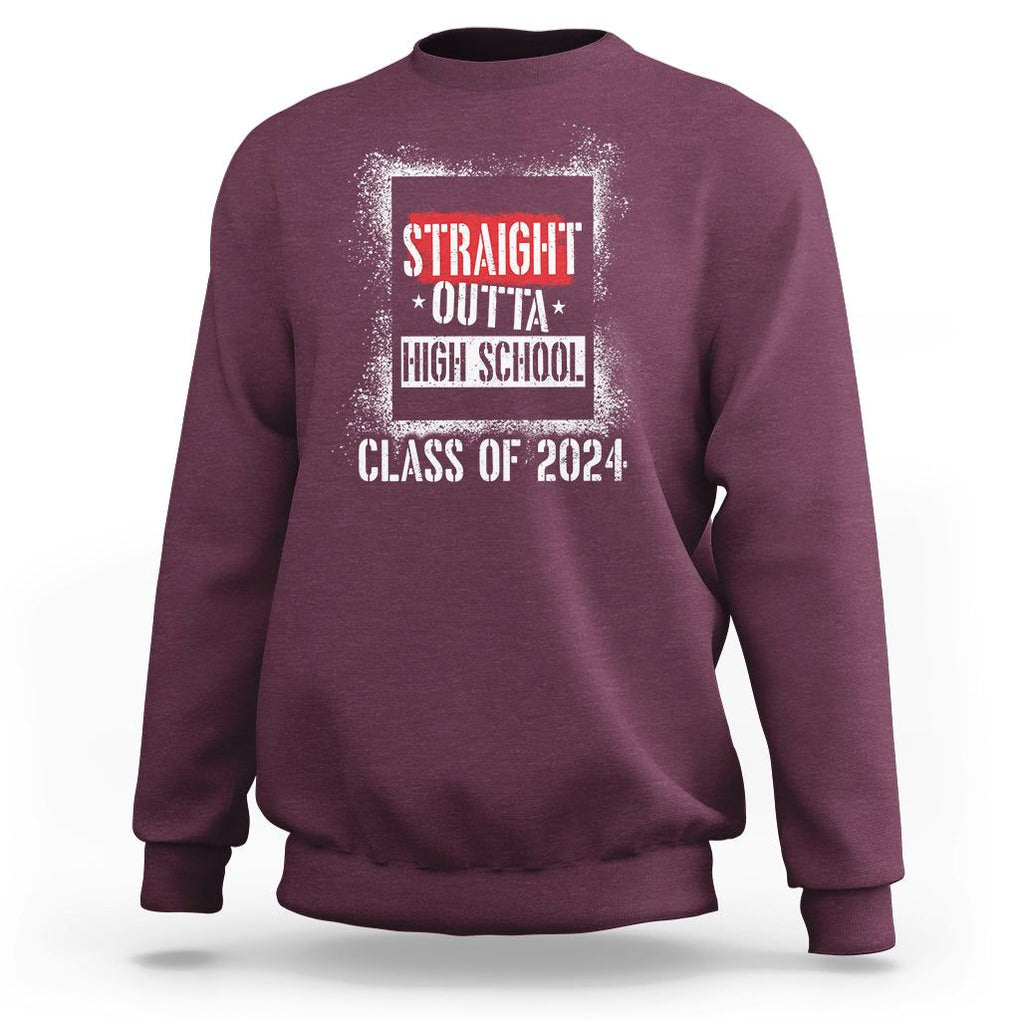 Graduation Sweatshirt Straight Outta High School 2024 TS09 Maroon Print Your Wear
