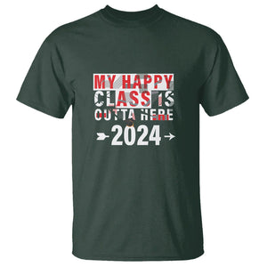 Graduation T Shirt My Happy Class Is Outta Here 2024 TS09 Dark Forest Green Print Your Wear