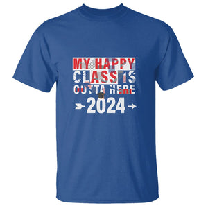 Graduation T Shirt My Happy Class Is Outta Here 2024 TS09 Royal Blue Print Your Wear