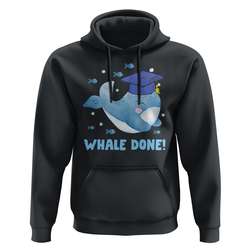 Graduation Hoodie Whale Done Congratulation Graduated Graduating TS09 Black Print Your Wear