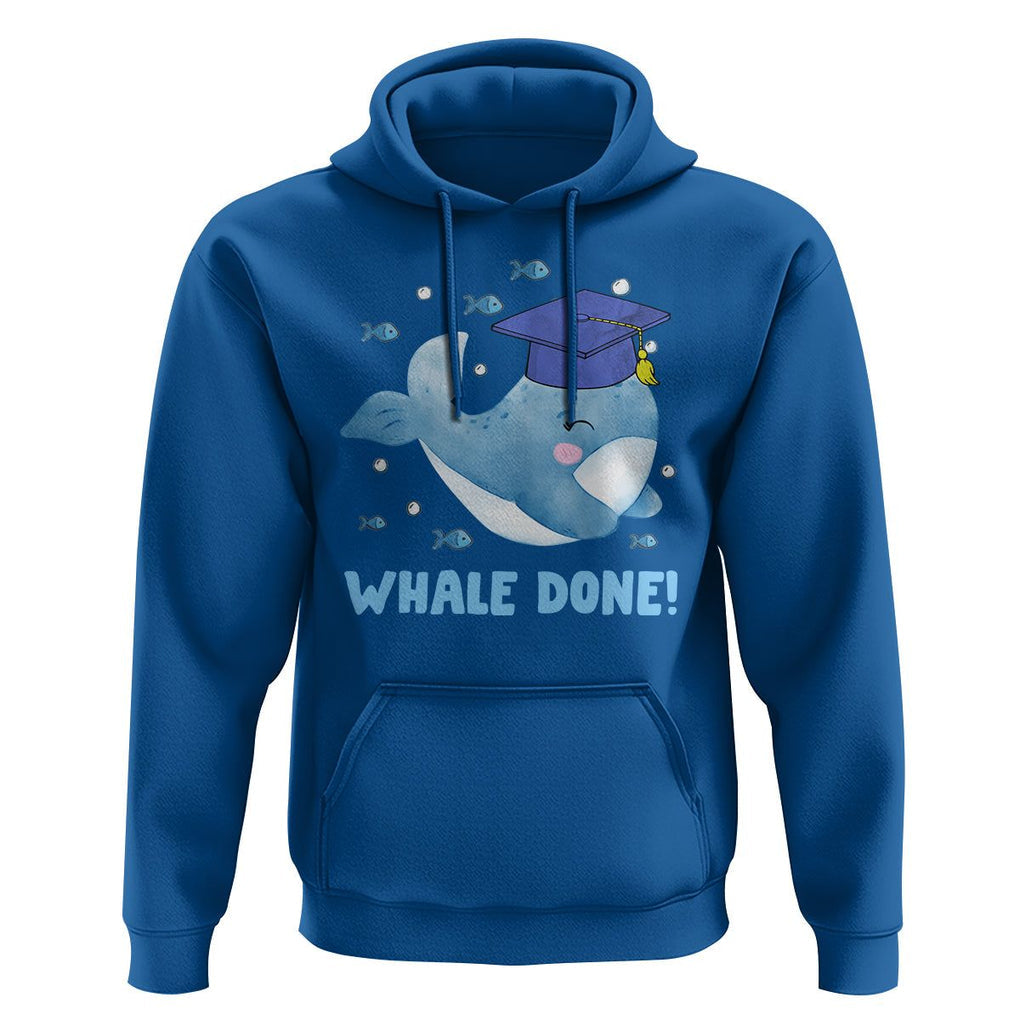 Graduation Hoodie Whale Done Congratulation Graduated Graduating TS09 Royal Blue Print Your Wear