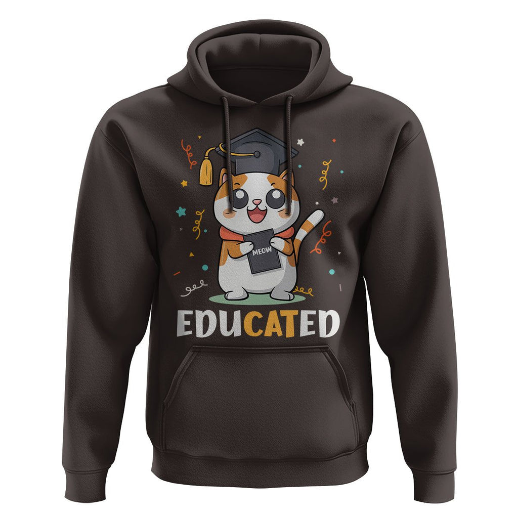 Graduation Cat Lover Hoodie Educated Cat Graduated Graduating TS09 Dark Chocolate Print Your Wear
