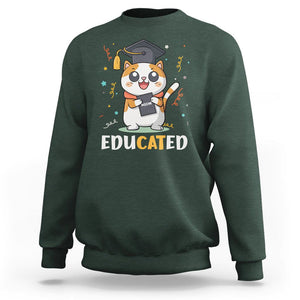 Graduation Cat Lover Sweatshirt Educated Cat Graduated Graduating TS09 Dark Forest Green Print Your Wear