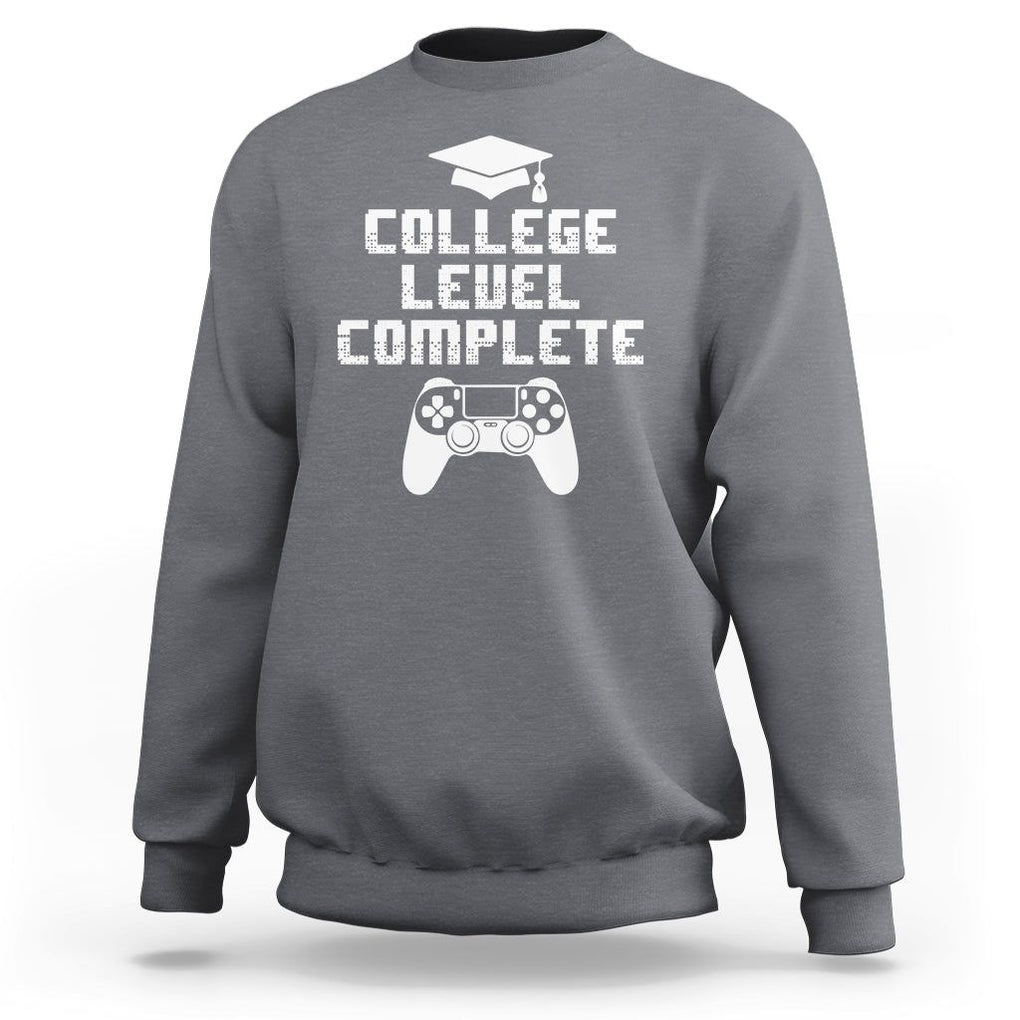 Graduation Gamer Sweatshirt College Level Complete Video Game Player Lover TS09 Charcoal Print Your Wear