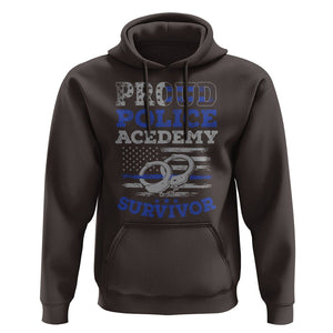 Police Academy Graduation Hoodie Proud Police Academy Survivor America Flag TS09 Dark Chocolate Print Your Wear