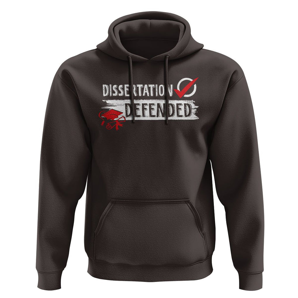Ph.D. Graduation Hoodie Dissertation Defended PhD Graduate TS09 Dark Chocolate Print Your Wear