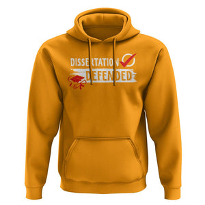 Ph.D. Graduation Hoodie Dissertation Defended PhD Graduate TS09 Gold Print Your Wear