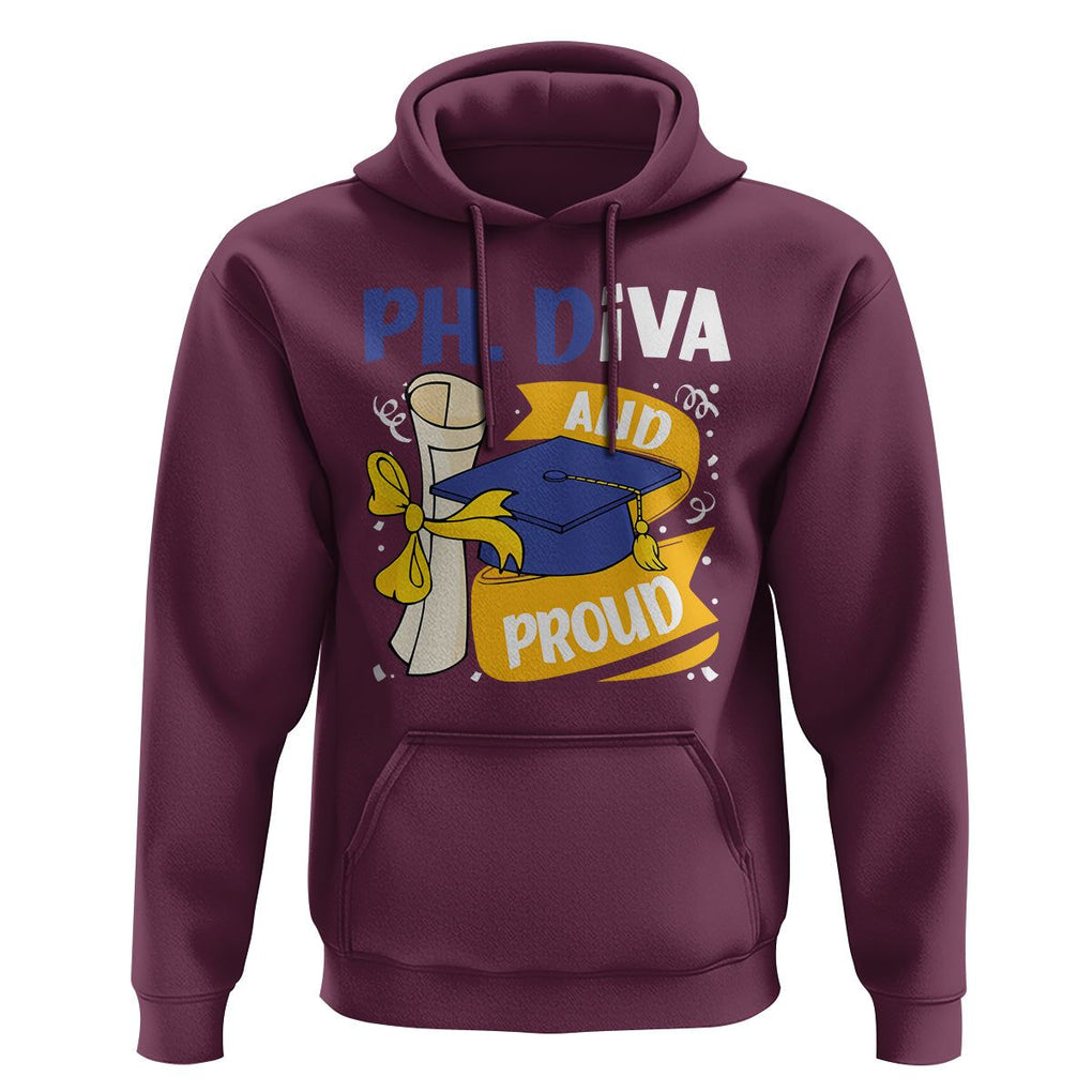 Ph.D. Graduation Hoodie Ph.Diva And Proud TS09 Maroon Print Your Wear