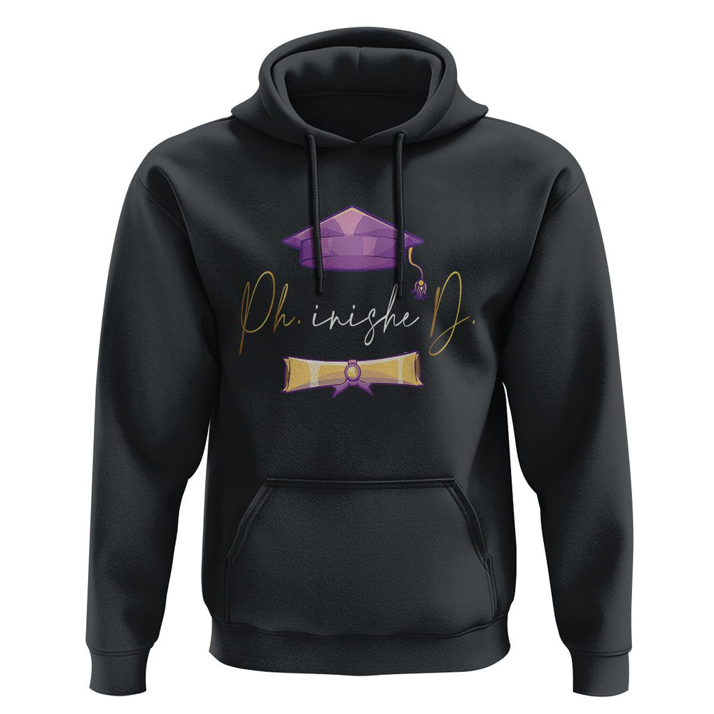 Phinished Ph.D Graduation Hoodie TS09 Black Print Your Wear