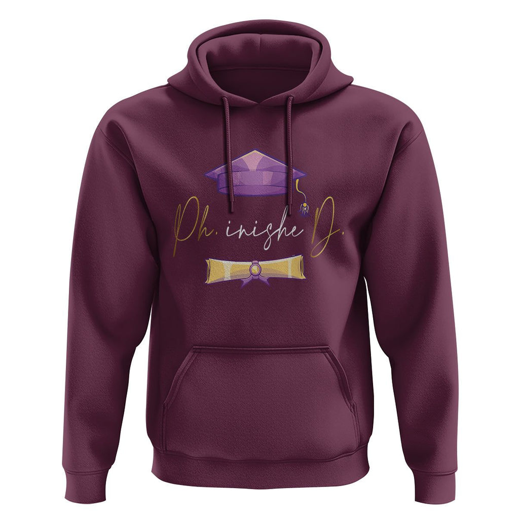 Phinished Ph.D Graduation Hoodie TS09 Maroon Print Your Wear