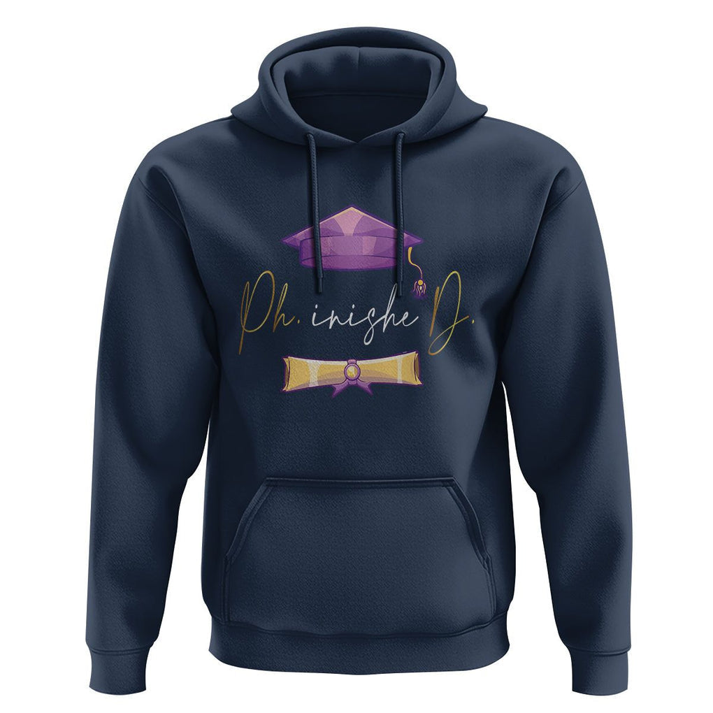 Phinished Ph.D Graduation Hoodie TS09 Navy Print Your Wear