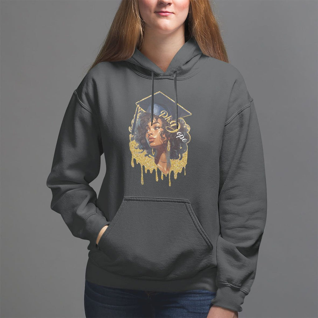Ph.D. Graduation Hoodie Ph.Dope Black Afro Woman Doctorate Student Graduate TS09 Black Print Your Wear