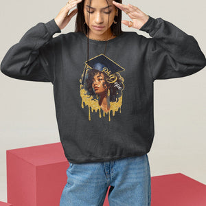 Ph.D. Graduation Sweatshirt Ph.Dope Black Afro Woman Doctorate Student Graduate TS09 Black Print Your Wear